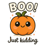 Boo Just Kidding – Cute Halloween T-shirt