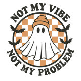 Not My Vibe – Grappig Halloween T-shirt